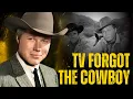 TV Forgot the Cowboy Star John Smith Became