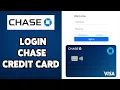 How To Login Chase Credit Card Account 2024 Chase Credit Card Sign In Guide