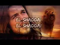 El Shaddai ( Lyrics)  | Amy Grant |