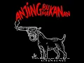 Anjing Bukan Makanan - King masmus