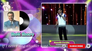 Rouelle Cariño If I Never Sing Another Song Matt Monro 