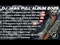 DJ JAWA FULL ALBUM 2025 FULL BASS - DJ GEDENE CINTAKU LUAR BIASA || DJ TRESNO TEKAN MATI NDX AKA