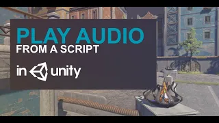 How to Play from a Script in Unity