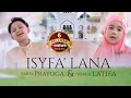 Download Lagu ISYFA’ LANA - FAREL PRAYOGA FEAT VANIA LATIFA (Official Music Video)