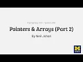 Pointers Arrays Part 2