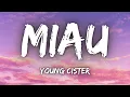 Young Cister - miau (Letra) + (Eng Sub)