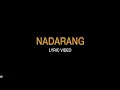 Shanti Dope - Nadarang (Official Lyric Video Version 2.0)