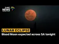 Download Lagu Lunar Eclipse | Blood Moon expected across SA tonight