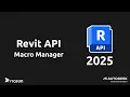 Revit 2025 - Macro Manager and Visual Studio 2022