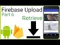 Firebase Storage - Upload and Retrieve Images