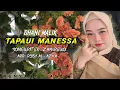 Download Lagu TAPAUI MANESSA DHANI MALIK | cipt : zankrewo | cover live