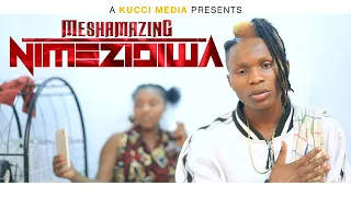 meshamazing nimezidiwa official one set video by kucci media