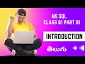 Ms Sql Class 01 Part 01 nov21st 2022