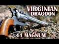 Virginian Dragoon 44 Magnum Single Action Shooting Review - One of the Finest Revolvers Ever Made