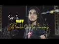 Download Lagu NAFF - TAK SEINDAH CINTA YANG SEMESTINYA - LIVE ACOUSTIC BY SYARLA