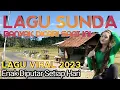 Download Lagu Lagu Sunda Paling Banyak Dicari 2023, Enak Diputar Setiap Hari