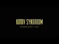 Download Lagu KOTOV Syndroom | Trailer