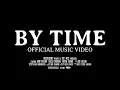 Download Lagu ForCoolKidsOnly - By Time [Official Music Video]