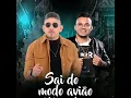 Sai do Modo Avião (feat. Junior Viana)