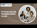 Python Online Training Demo class Python Programming For Beginners Python online class H2KInfosys