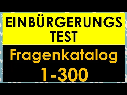 Download MP3 Einbürgerungstest | Test Leben in Deutschland | Fragen 1-300 | mit Lösung | with subtitles مترجم
