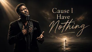 cause i have nothing dj funk deluxe