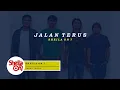 Download Lagu JALAN TERUS - SHEILA ON 7 (LIRIK) #sheilaon7