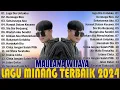 Download Lagu Maulana Wijaya Full Album Terbaik 2024 Terpopuler Saat Ini - Seharusnya AKu - Pop Minang Terbaru