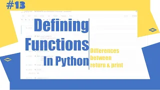 Python Tutorial - 13 Defining Functions in Python Python for Beginners Learnerea