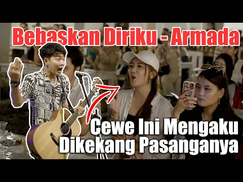 Download MP3 Ada Cewe Bawa Selingkuhanya (KATANYA) Bebaskan Diriku - Armada (Live Ngamen) Tri Suaka