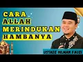 Lagu JANGAN MARAH SAAT DIUJI, MUNGKIN ALLAH SEDANG RINDUKAN DOAMU – USTADZ HILMAN FAUZI