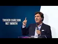Tucker Carlson Net Worth 2023 - How He Built 30 Million Wealth