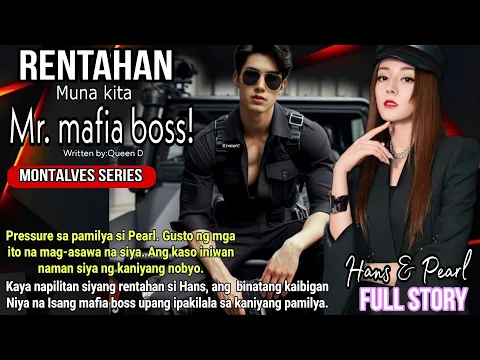 Download MP3 FULL STORY: MAFIA BOSS RENINTAHAN NG DALAGA BILANG ASAWA NITO.