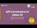 How to Use api Constrains in Odoo 15 Odoo 15 Development Tutorials