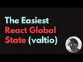 The easiest React global state management library - no