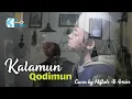 Download Lagu Kalamun Qodimun گلام قديم - Cover by Miftah Al Amin