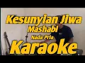 Download Lagu Kesunyian Jiwa Karaoke Nada Pria Mashabi Versi Melayu KORG Pa700