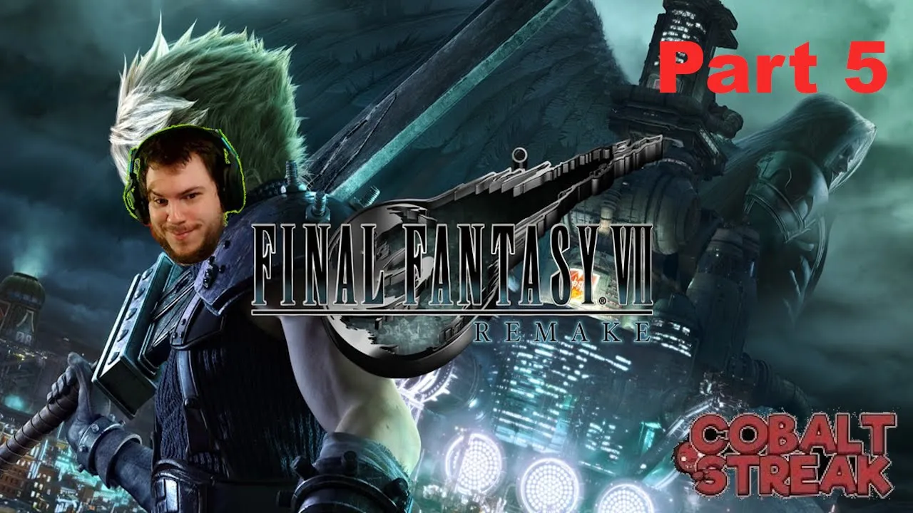 Final Fantasy 7 Remake Part 5 Can I Be Part of Avalanche Guys?