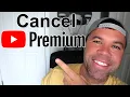 How To Cancel Your YouTube Premium Membership or Free Trial