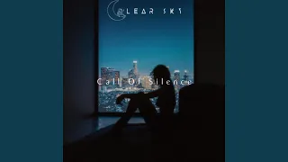 Call Of Silence Remix 