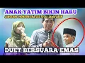 Download Lagu ANAK YATIM DUET BERSUARA EMAS LANGSUNG DI ASUH ABAH DI PONDOK || BIKIN HARU