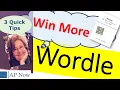 Wordle 3 Quick Tips to Finetune Your Strategy Win More