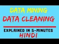 Data Cleaning Process Steps Phases Data Mining Easiest Explanation Ever Hindi