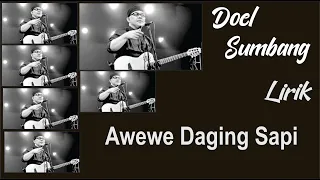 Download || Awewe Daging Sapi || | Lirik |  Doel Sumbang || Best Lagu Sunda MP3