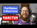 Post Malone In Bloom Nirvana Cover Reaction - Metal Guy Reacts