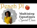 Multistep Equations Special Cases