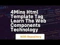 4mins html template tag learn the web components technology