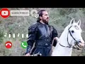 Download Lagu Ertugrul Ghazi Mp3 Ringtone | Osman Ghazi Mp3 Ringtone | Download Phone Mp3 Ringtone | Turkish Mp3