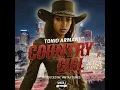 Download Lagu TONIO ARMANI - COUNTRY GIRL (VINTAJ TUNES REMIX) ft. JETER JONES \u0026 STRAFE (Set it off) #SouthernSoul