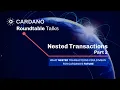 Roundtable Talk A Followup to Nested Transactions